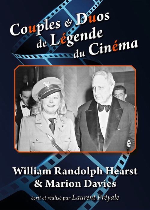 Couples et duos de légende du cinéma : William Randolph Hearst et Marion Davies - Plakáty