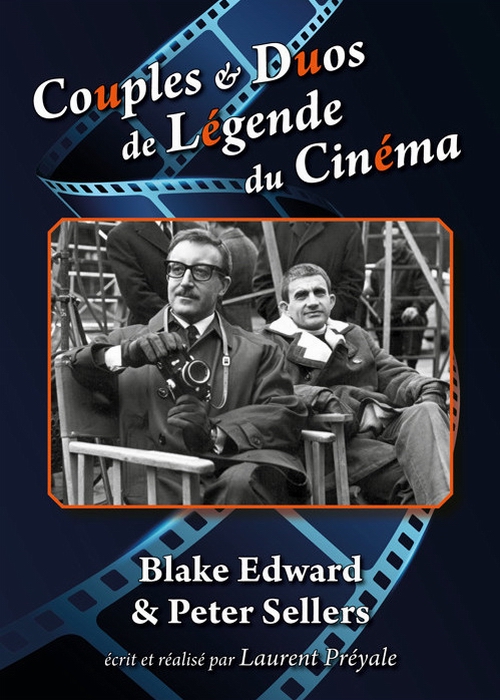 Couples et duos de légende du cinéma : Blake Edwards et Peter Sellers - Plagáty