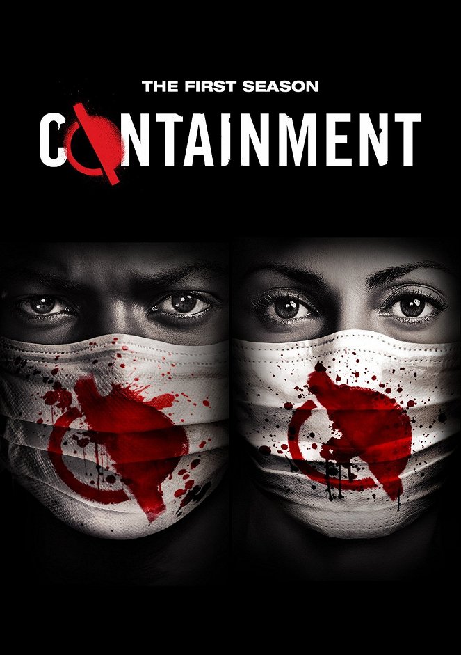 Containment - Posters