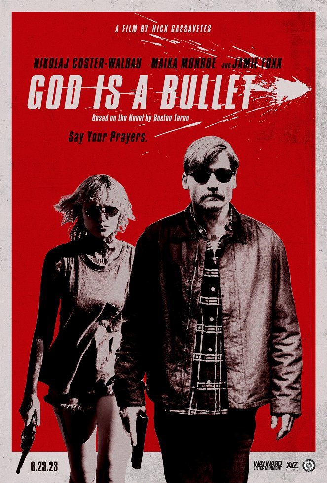 God Is a Bullet - Plakátok