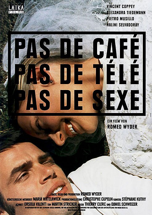 Pas de café, pas de télé, pas de sexe - Plakate