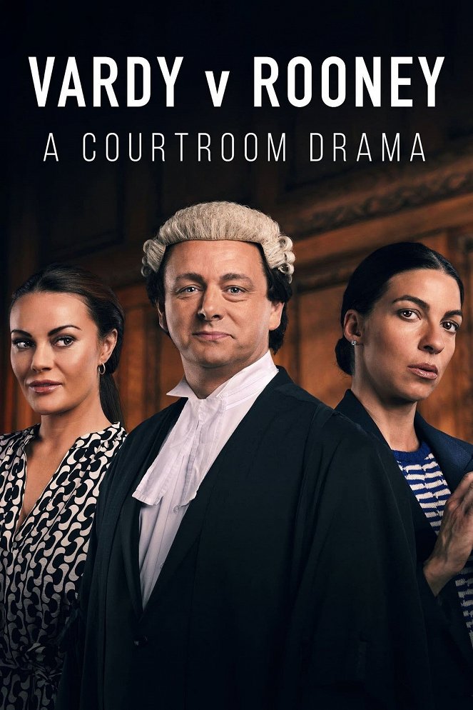 Vardy v Rooney: A Courtroom Drama - Carteles