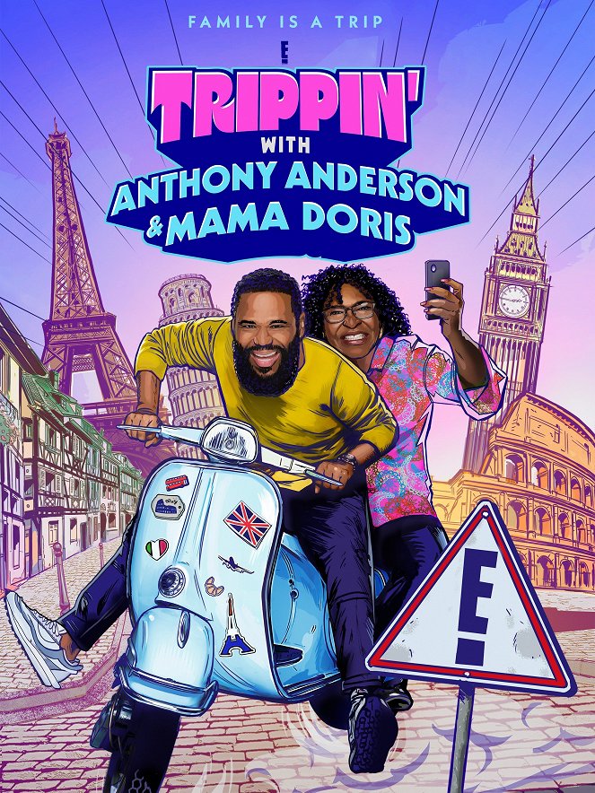 Trippin' with Anthony Anderson and Mama Doris - Plakate
