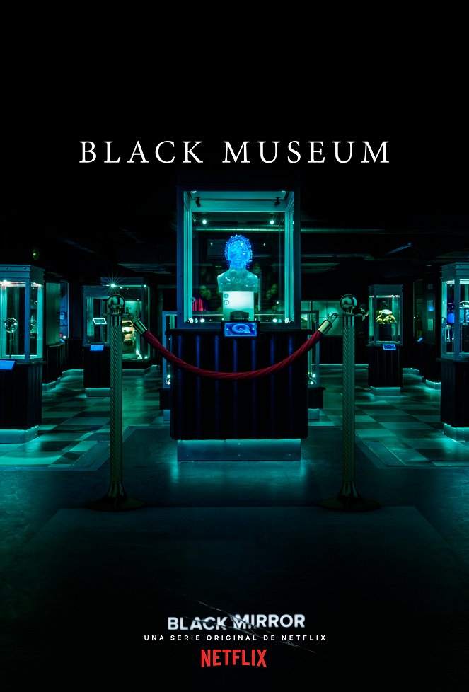 Black Mirror - Black Museum - Carteles