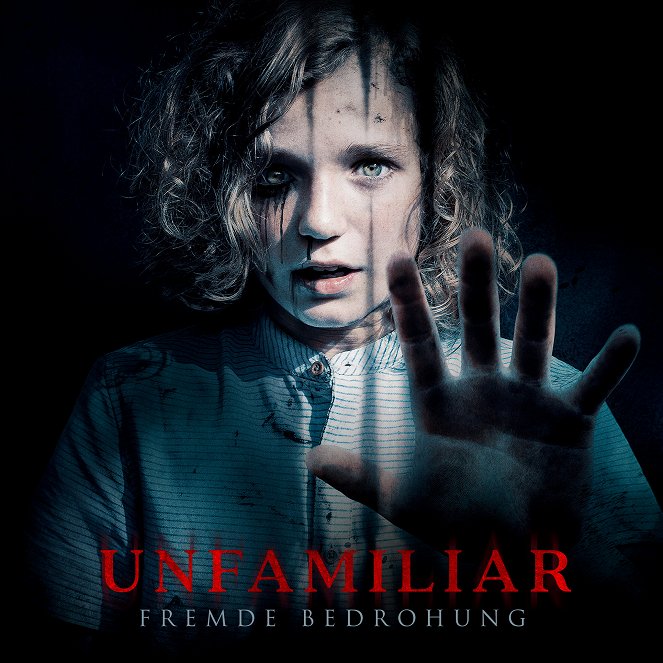 Unfamiliar - Fremde Bedrohung - Plakate