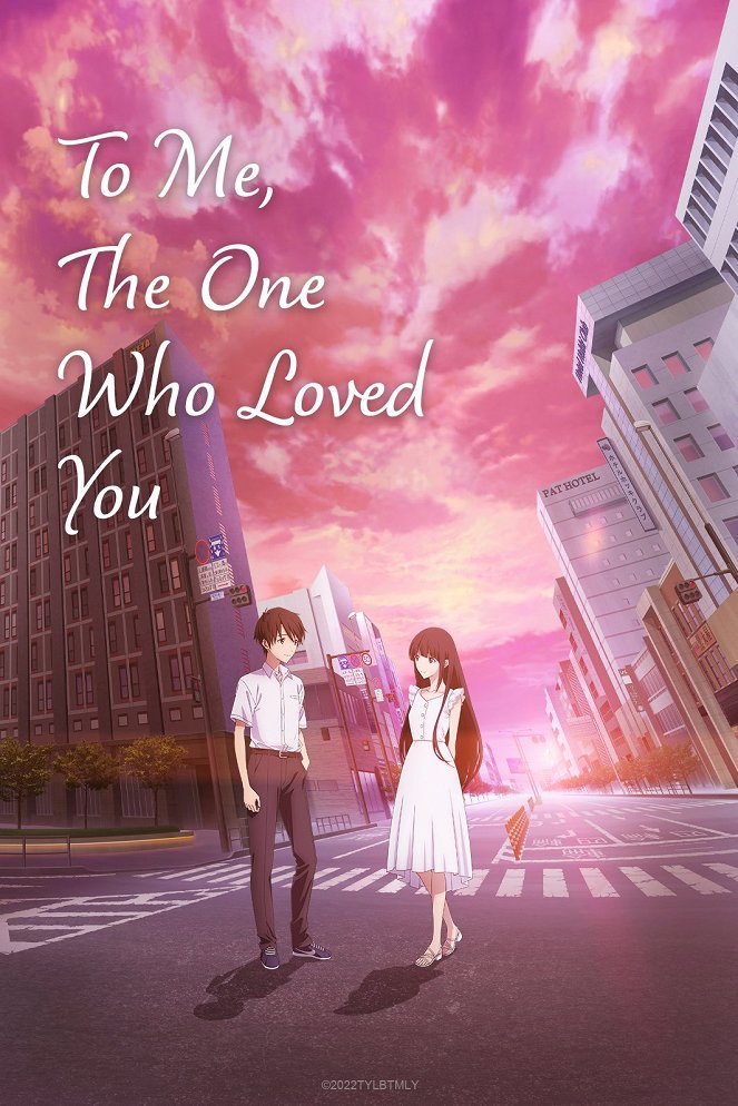 To Me, the One Who Loved You - Posters