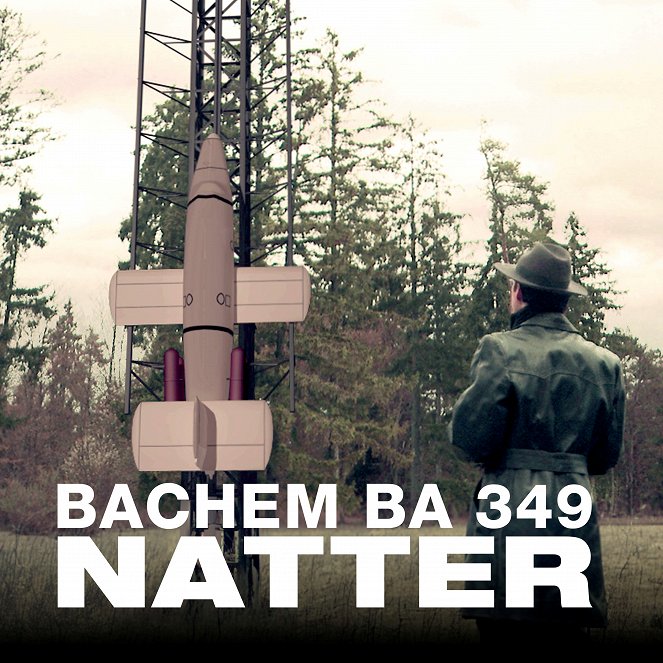 BACHEM BA 349 - Natter - Plakátok