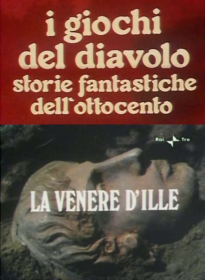 The Devil's Game - La Venere d'Ille - Posters