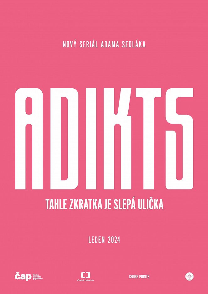Adikts - Plakáty