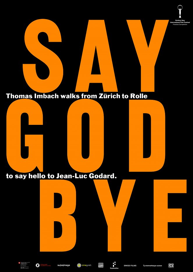 Say God Bye - Plakátok