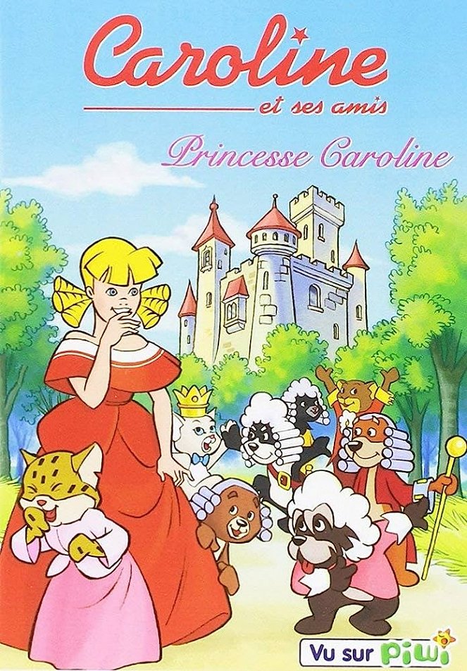 Caroline et ses amis - Princesse Caroline - Posters