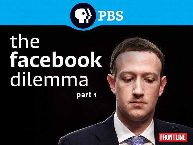 Frontline - The Facebook Dilemma: Part 1 - Affiches