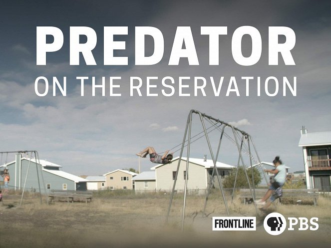 Frontline - Predator on the Reservation - Cartazes