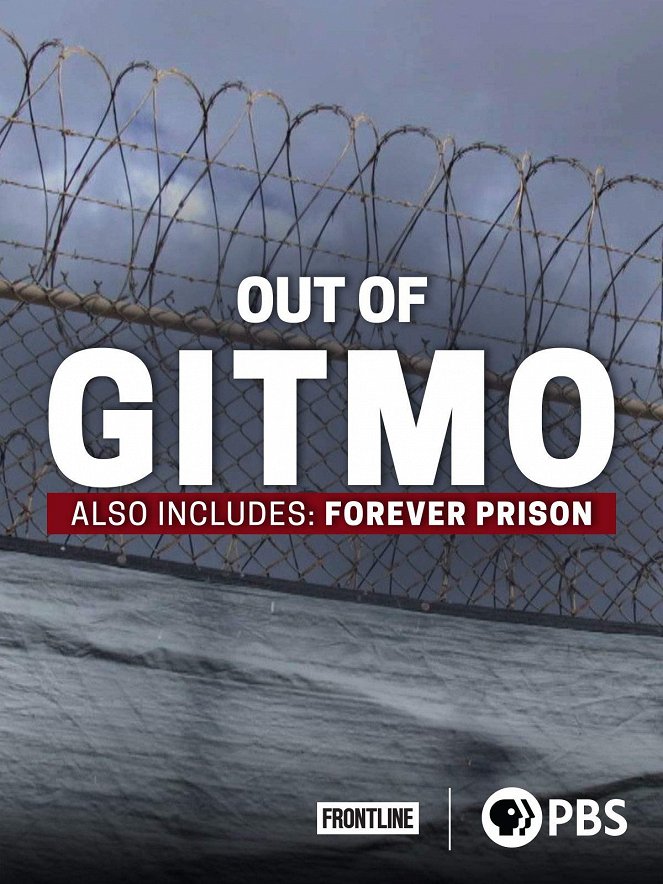 Frontline - Out of Gitmo / Forever Prison - Affiches