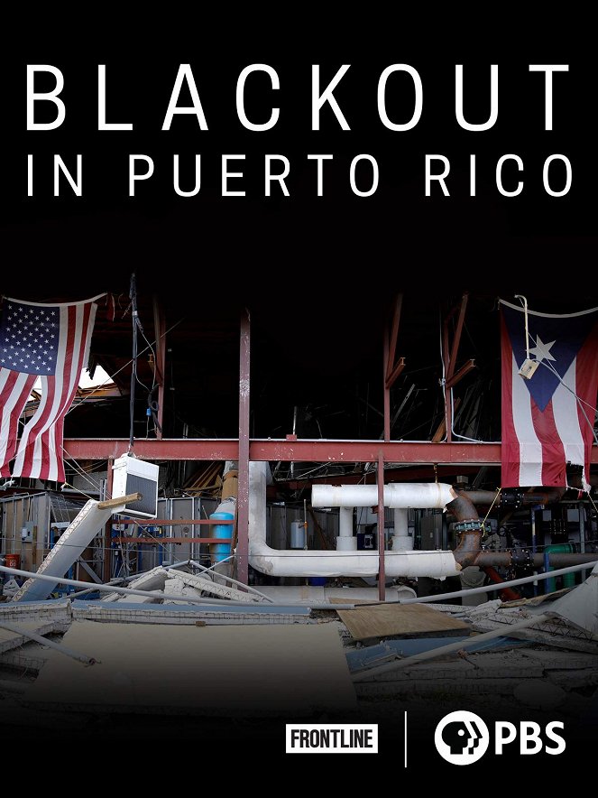 Frontline - Season 36 - Frontline - Blackout in Puerto Rico - Plakátok