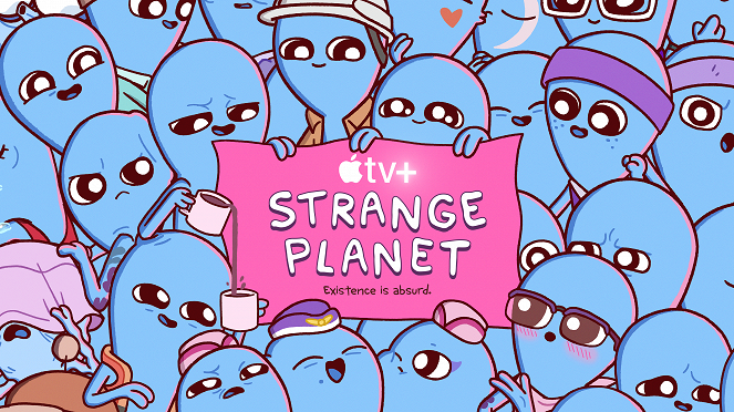 Strange Planet - Plakátok