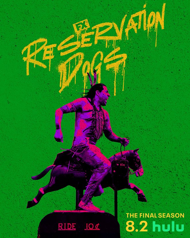 Reservation Dogs - Reservation Dogs - Season 3 - Plakátok
