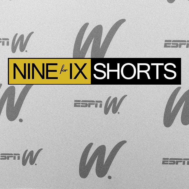 Nine for IX Shorts - Affiches