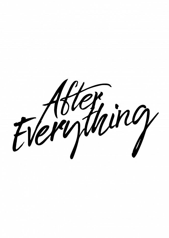 After Everything - Plakate