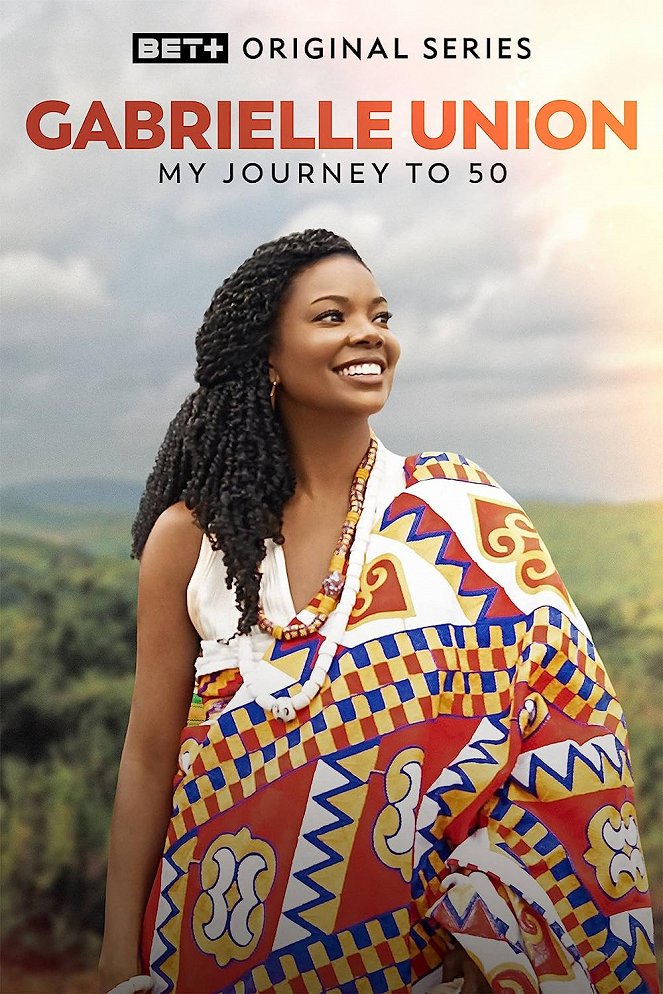 Gabrielle Union: My Journey to 50 - Plakáty