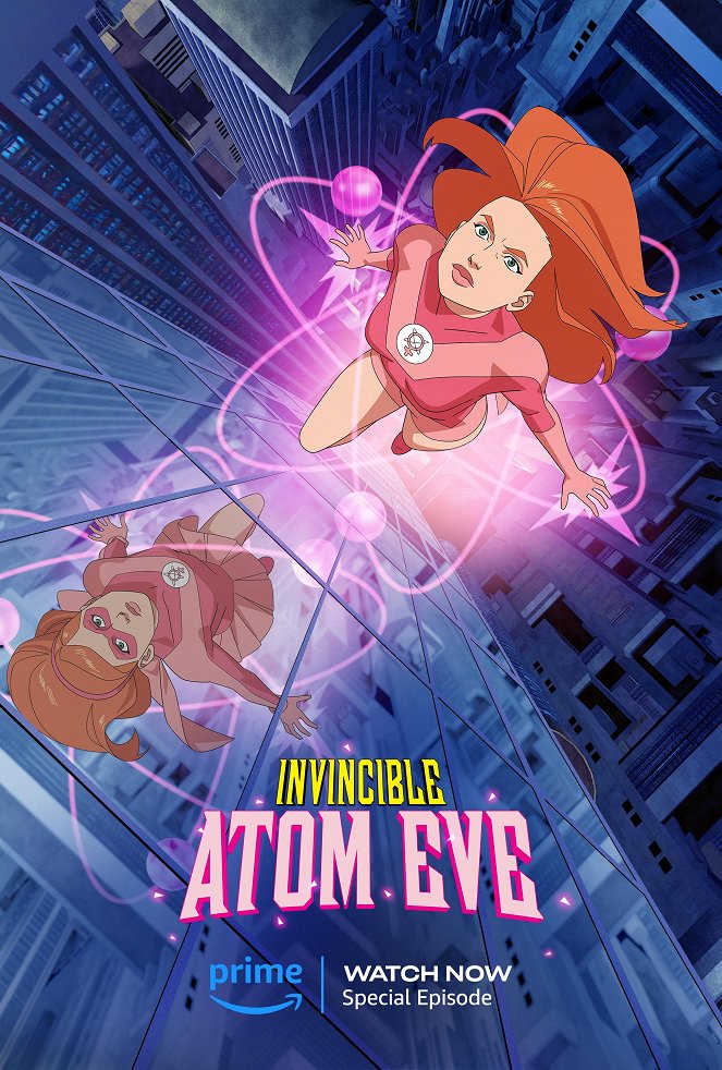 Legyőzhetetlen - Legyőzhetetlen - Atom Eve különleges epizódja - Plakátok