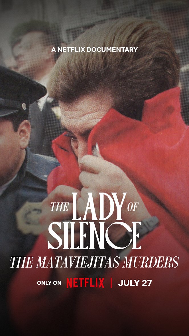The Lady of Silence: The Mataviejitas Murders - Posters