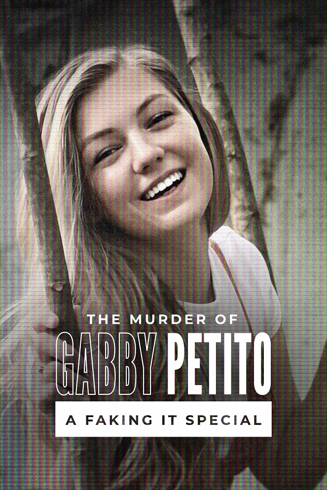 The Murder of Gabby Petito: A Faking It Special - Cartazes
