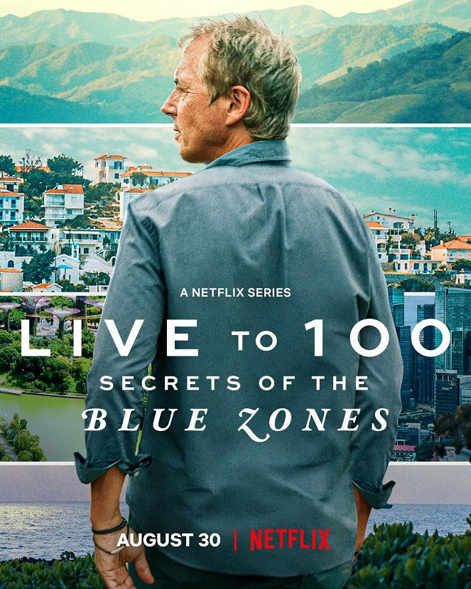 Live to 100: Secrets of the Blue Zones - Posters