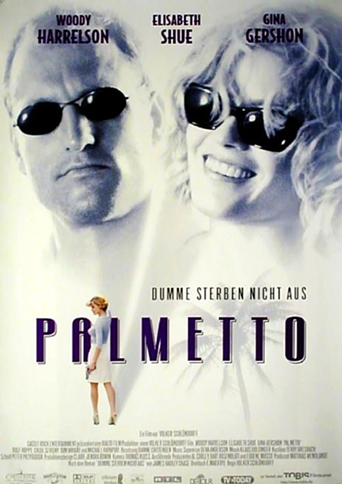 Palmetto – Dumme sterben nicht aus - Plakate