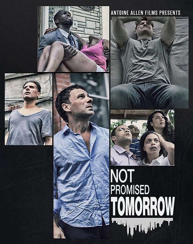 Not Promised Tomorrow - Affiches