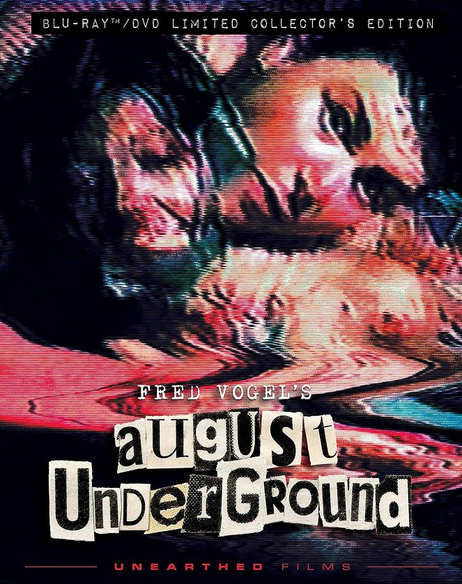 August Underground - Plakátok