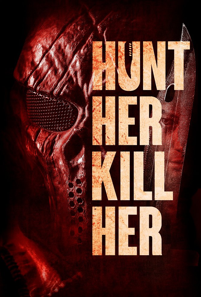 Hunt Her, Kill Her - Plakate
