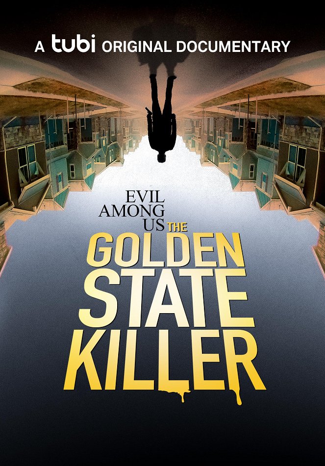 Evil Among Us: The Golden State Killer - Plakaty