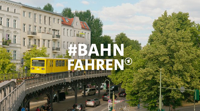 #bahnfahren - Plakate