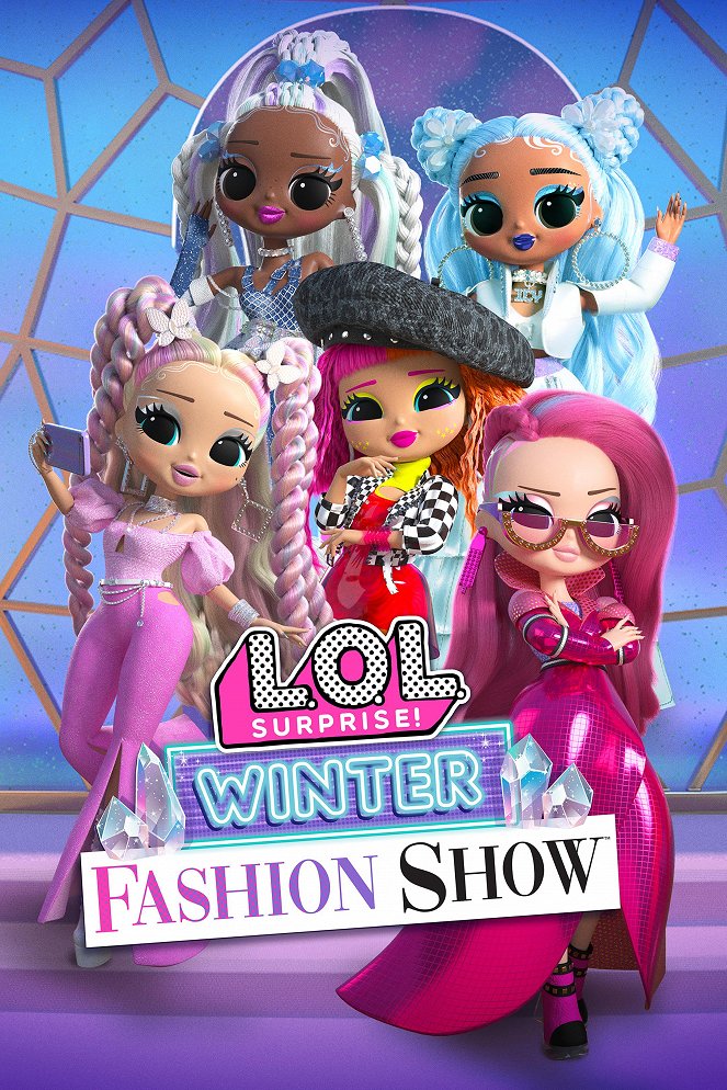 L.O.L. Surprise! Winter Fashion Show - Affiches