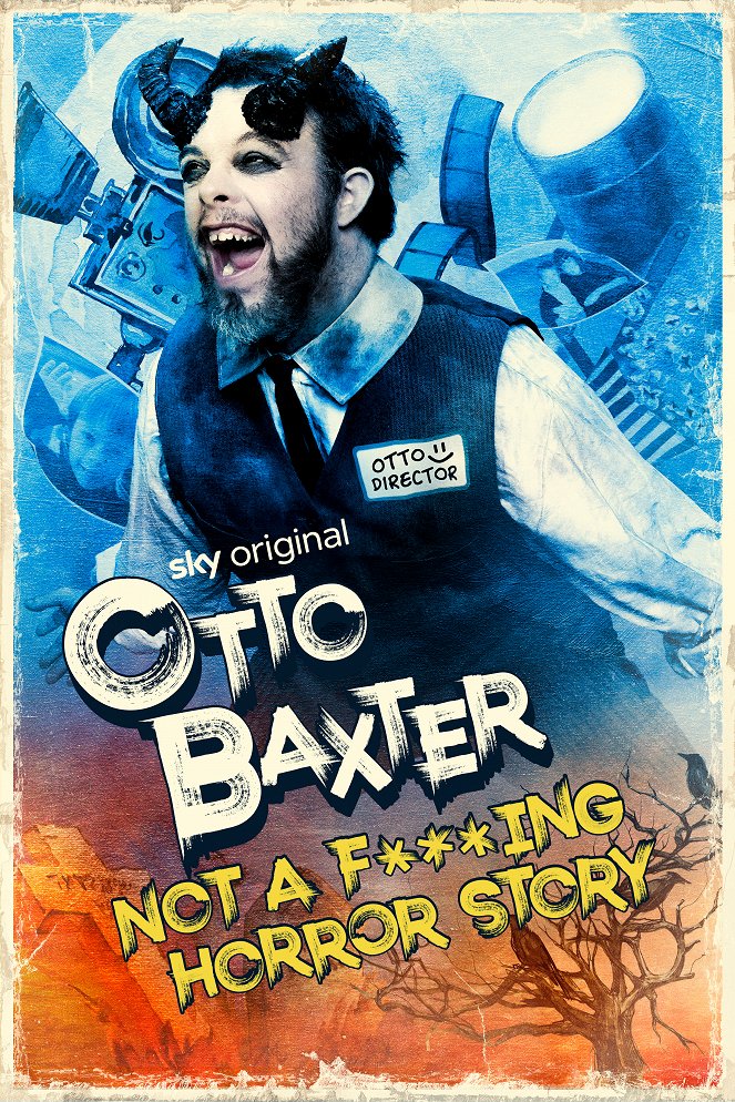 Otto Baxter: Not a Fucking Horror Story - Plakate