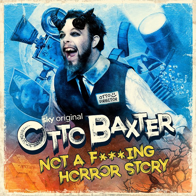 Otto Baxter: Not a Fucking Horror Story - Plakate