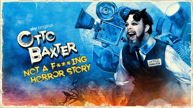 Otto Baxter: Not a Fucking Horror Story - Plakátok
