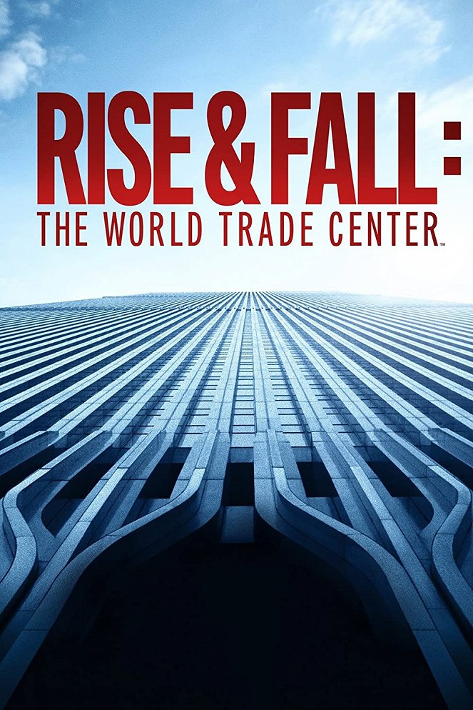 Rise and Fall: The World Trade Center - Plakate