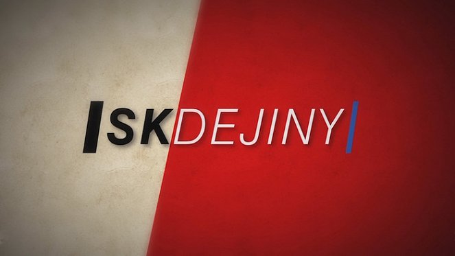 SK DEJINY - Plakaty