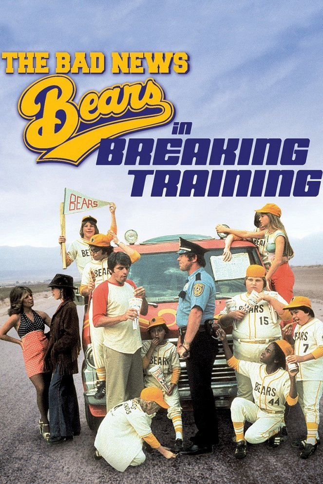 The Bad News Bears in Breaking Training - Posters