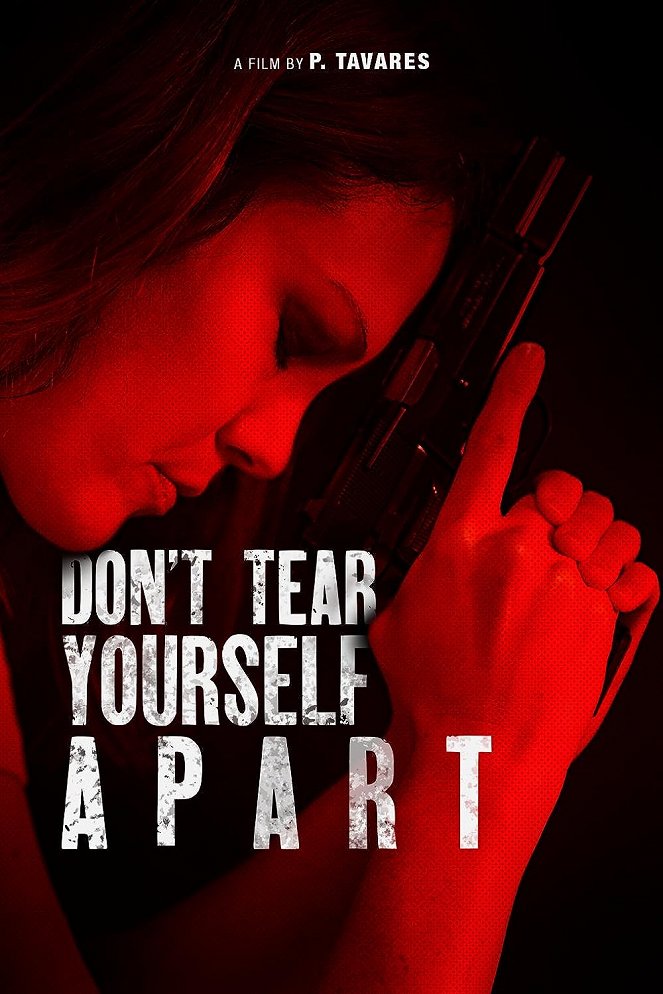 Don't Tear Yourself Apart - Posters