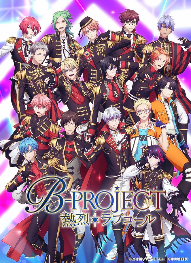 B-Project - Netsuretsu Love Call - Plakate