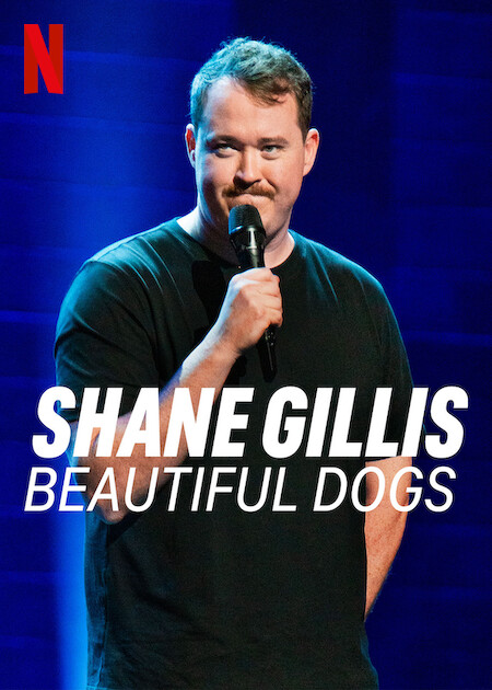 Shane Gillis: Beautiful Dogs - Plakátok