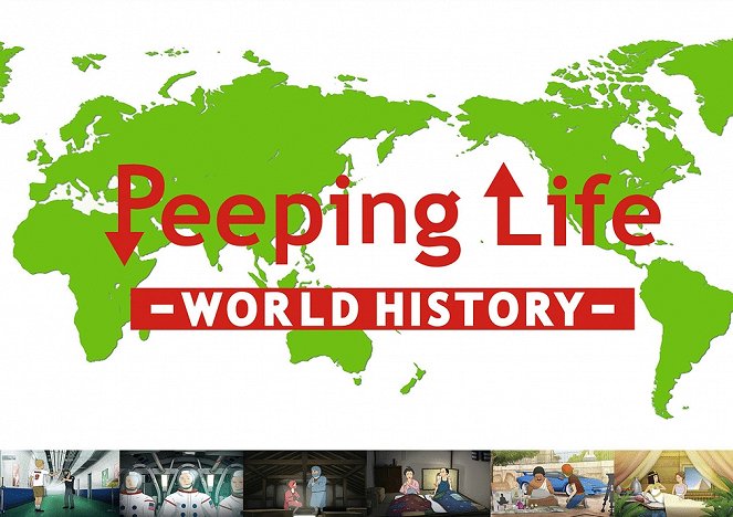 Peeping Life: World History - Julisteet