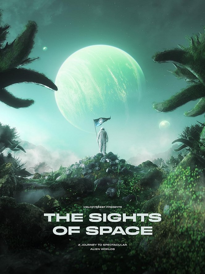 The Sights of Space: A Voyage to Spectacular Alien Worlds - Plakate