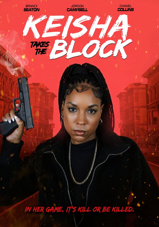 Keisha Takes the Block - Posters
