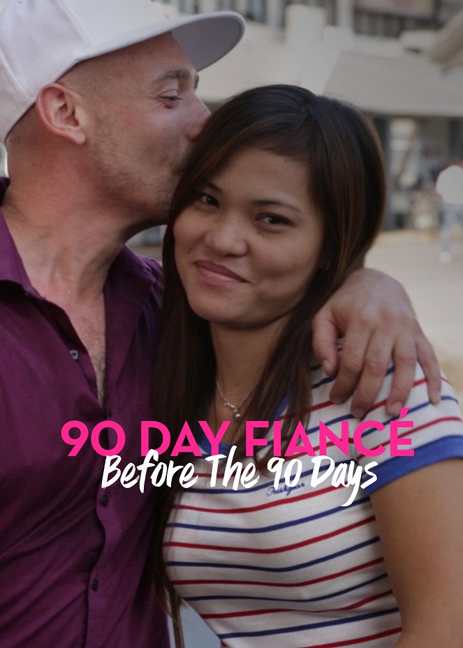 90 Day Fiancé: Before the 90 Days - Plakate