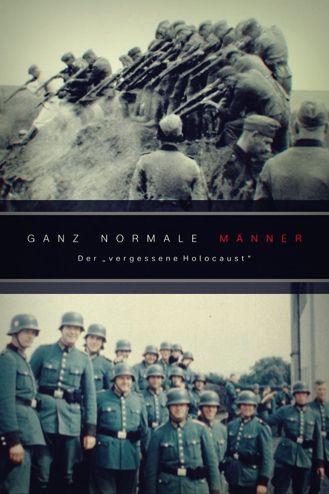 ZDFzeit: Ganz normale Männer - Der "vergessene Holocaust" - Plakate