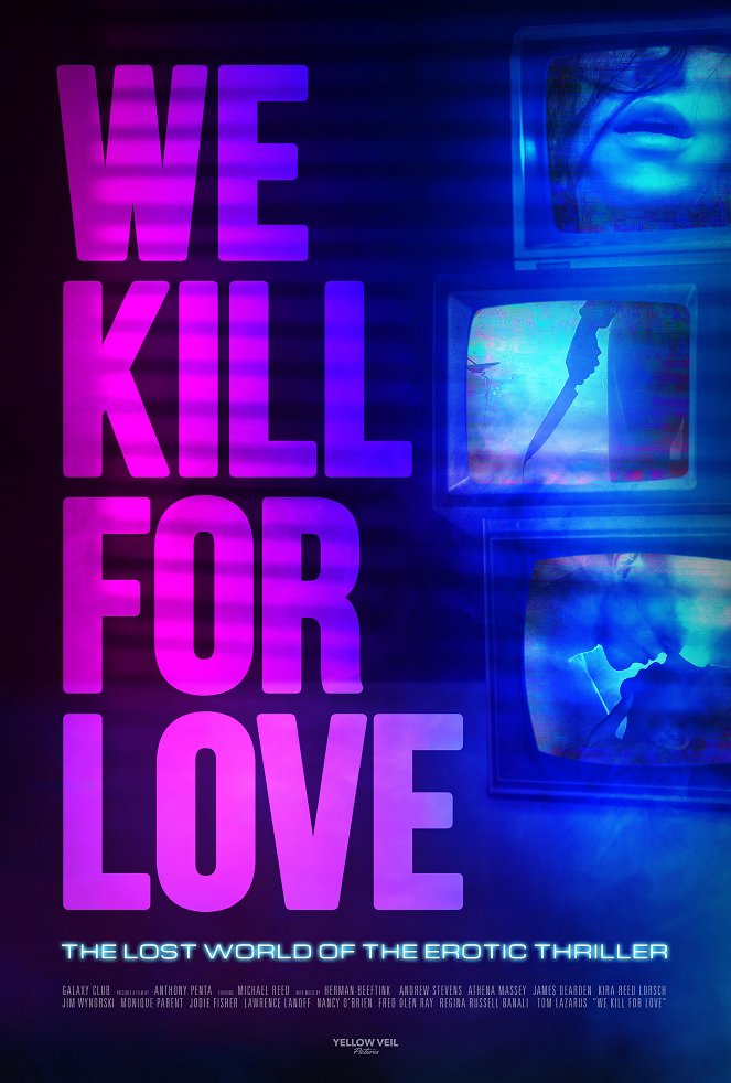 We Kill for Love - Cartazes